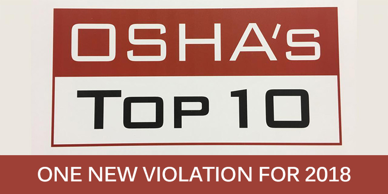 OSHA Releases TOP 10 Violations of 2018 with One Surprise