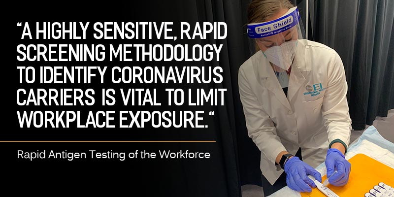The Next Step in Occupational COVID Screening: Rapid Antigen Testing of the Workforce